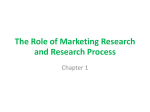 The Role of Marketing Research and Research Process
