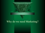 Businesses Need Marketing PP 1.1 & 1.2