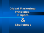 Global Marketing Principles, Insights & Challenges