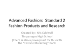 Advanced Fashion: Standard 2 Fashion Products and Research