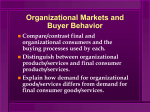 Organizational Markets and Buyer Behavior