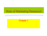 refine and evaluate marketing actions (PROBLEM SOLVING)