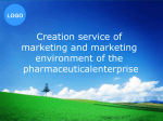 Creation service of marketing and themarketing environment of the