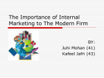 The Importance of Internal Marketing to The Modern Firm