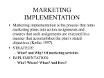 MARKETING IMPLEMENTATION