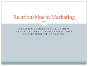 managing business relationships week 6, lecture 1. from