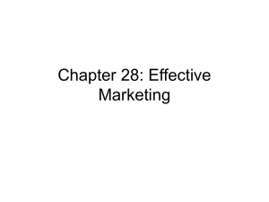 Chapter 28: Effective Marketing
