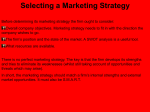 Selecting a Marketing Strategy