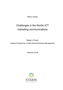 Challenges in the Nordic ICT marketing communications  Riikka Tankka