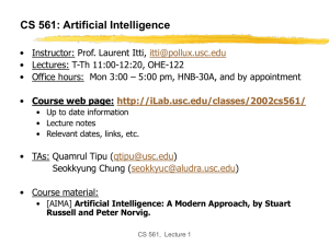 CS 561a: Introduction to Artificial Intelligence