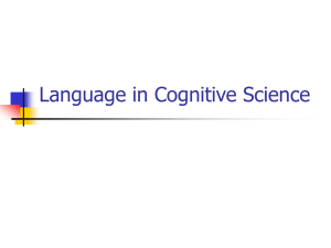 PowerPoint Presentation - Language in Cognitive Science
