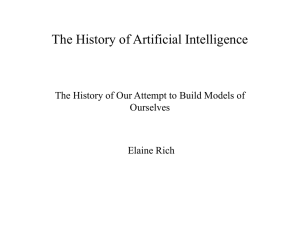 The History of Artificial Intelligence