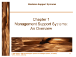 Chapter 1: Management Support Systems: An Overview