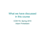 What we have discussed in this course COS116, Spring 2010 Adam Finkelstein