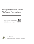 Intelligent Situation-Aware Media and Presentations AAAI Press