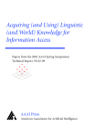 Acquiring (and Using) Linguistic (and World) Knowledge for Information Access AAAI Press