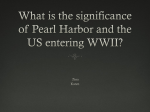 How did Pearl Harbor impact the outcome of WWII?