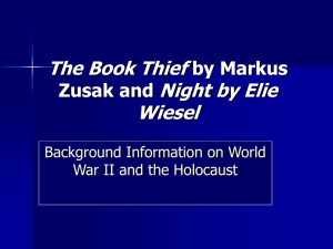 The Book Thief by Markus Zusak and Night by Eilie Wiesel