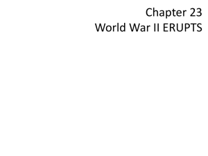 Chapter 23 World War II ERUPTS