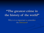 The greatest crime in the history of the world