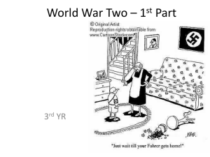 World War Two-Part One - Mr McElhinney`s History Class