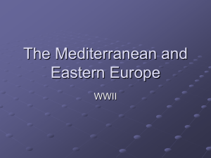 The Mediterranean and Eastern Europe