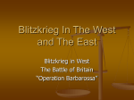 Blitzkrieg In The East and The West