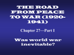 THE ROAD FROM PEACE TO WAR