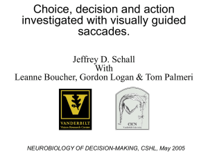 DISSOCIATION OF TARGET SELECTION AND SACCADE