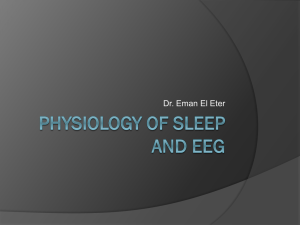 L8-Physiology of Sleep and EEG 2013
