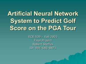 Artificial Neural Network System to Predict Golf Score on the PGA Tour