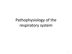 Lecture 23. Pathophysiology of respiratory system