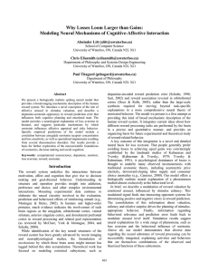 Modeling Neural Mechanisms of Cognitive-Affective Interaction Abninder Litt () Chris Eliasmith ()