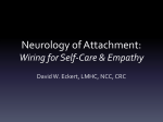 Neurology of Attachment: Wiring for Self-Care &amp; Empathy