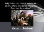 Why does the French Revolution involve more