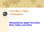 From Prehistory to the First River