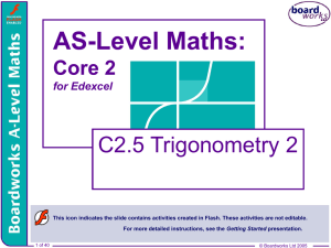 C2.5 Trigonometry 2