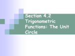 Section 4.2 Trigonometric Functions: The Unit Circle