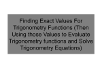 Finding Exact Values For Trigonometry Functions (Then