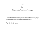 4.4 Day One Trigonometric Functions of Any Angle