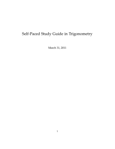 Self-Paced Study Guide in Trigonometry March 31, 2011 1