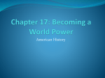 Chapter 17-Becoming a World Power