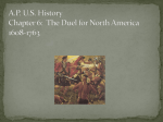 A.P. U.S. History Chapter 6: The Duel for North America 1608-1763