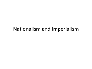 Nationalism and Imperialism - Welcome to Mrs. Vince's