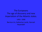 The Europeans The age of discovery and new imperialism of