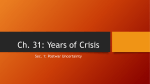 Ch. 31: Years of Crisis