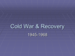 Cold War & Recovery