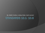 Standards 10.1- 10.6