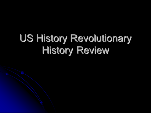 US History Revolutionary History Review