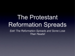 The Protestant Reformation Spreads